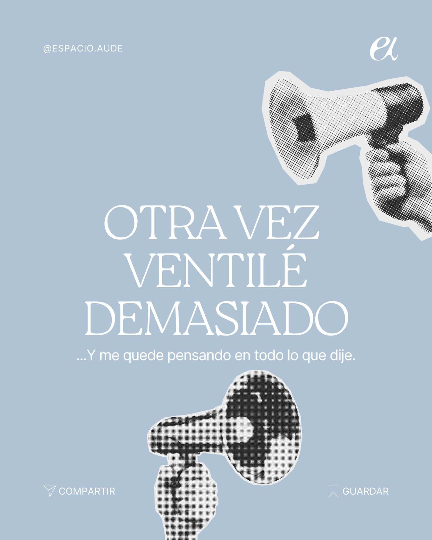 Hablar de más: cuando la exposición y el sobrepensamiento afectan nuestra confianza
