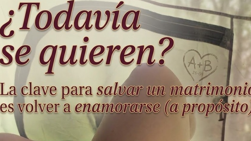 ¿Todavía se quieren? La clave para salvar un matrimonio es volver a enamorarse (a propósito)
